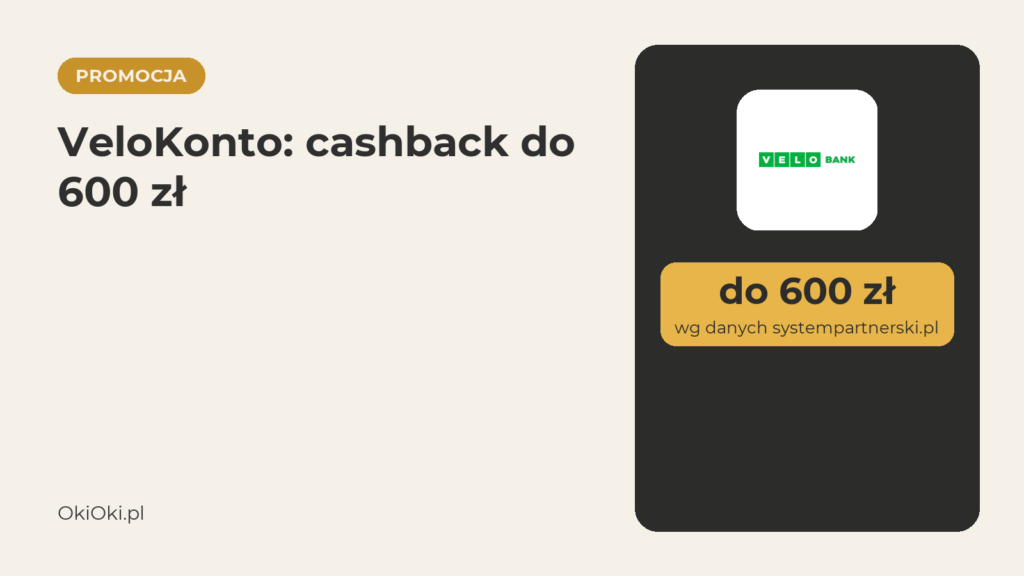 VeloKonto: cashback do 600 zł i konto za 0 zł (2026)